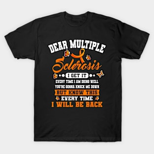 Multiple Sclerosis Encephalomyelitis Disseminata MS Survivor T-Shirt